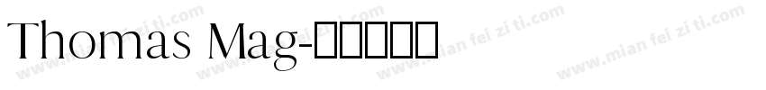 Thomas Mag字体转换
